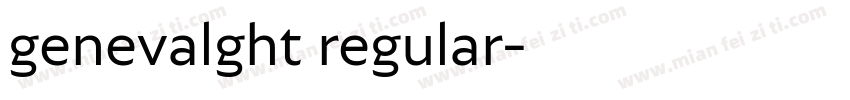 genevalght regular字体转换